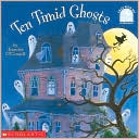 Ten Timid Ghosts (Turtleback School & Library Binding Edition)