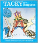 Tacky And The Emperor (Turtleback School & Library Binding Edition)