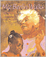 Miz Berlin Walks (Turtleback School & Library Binding Edition)