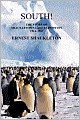 South: The Story of Shackleton's Last Expedition 1914-1917