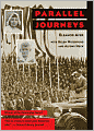 Parallel Journeys (Turtleback School & Library Binding Edition)