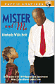 Mister and Me