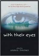 With Their Eyes: September Eleventh, the View from a High School at Ground Zero