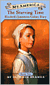 The Starving Time: Elizabeth's Jamestown Colony Diary, Book Two, 1609 (Turtleback School & Library Binding Edition)