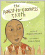 The Honest-To-Goodness Truth (Turtleback School & Library Binding Edition)