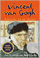 Vincent Van Gogh : Portrait of an Artist