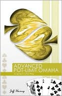 Advanced Pot-Limit Omaha Volume II: LAG Play
