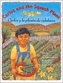 Carlos and the Squash Plant