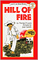 Hill Of Fire (Turtleback School & Library Binding Edition)