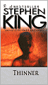 Thinner (Turtleback School & Library Binding Edition)