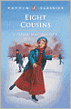 Eight Cousins (Turtleback School & Library Binding Edition)