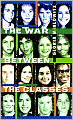 The War Between The Classes (Turtleback School & Library Binding Edition)
