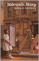 Sidewalk Story (Turtleback School & Library Binding Edition)
