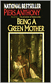Being a Green Mother (Incarnations of Immortality #5)