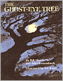 The Ghost-Eye Tree (Turtleback School & Library Binding Edition)