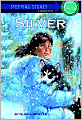 Silver (Turtleback School & Library Binding Edition)