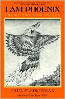 I Am Phoenix: Poems For Two Voices (Turtleback School & Library Binding Edition)