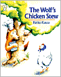 The Wolf's Chicken Stew (Turtleback School & Library Binding Edition)