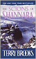 The Scions of Shannara (Heritage of Shannara Series #1) (Turtleback School & Library Binding Edition)