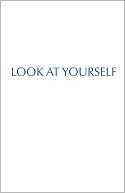 Look At Yourself
