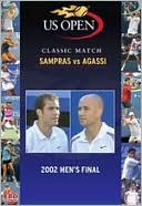 US Open: 2002 Men's Final - Sampras vs. Agassi