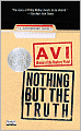 Nothing But the Truth: A Documentary Novel