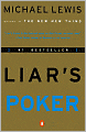 Liar's Poker: Rising through the Wreckage on Wall Street