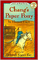 Chang's Paper Pony (Turtleback School & Library Binding Edition)