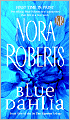 Blue Dahlia (In the Garden Trilogy Series #1) (Turtleback School & Library Binding Edition)