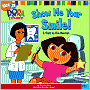 Show Me Your Smile! (Turtleback School & Library Binding Edition)