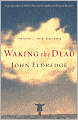 Waking the Dead