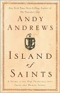Island of Saints: A Story of the One Principle That Frees the Human Spirit