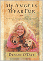 My Angels Wear Fur