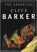 Essential Clive Barker