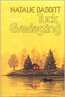 Tuck  Everlasting by Natalie Babbitt: NOOKbook Cover