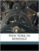 New York in bondage