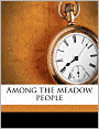 Among the meadow people