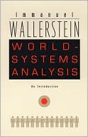 World-Systems Analysis: An Introduction