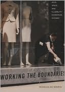 download Working the Boundaries : Race, Space, and Illegality in Mexican Chicago book
