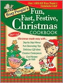 Busy People's Fast, Fun, Festive Christmas Cookbook