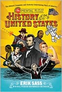 download The Mental Floss History of the United States : The (Almost) Complete and (Entirely) Entertaining Story of America book