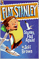 Stanley, Flat Again! (Flat Stanley Series)