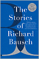 The Stories of Richard Bausch