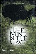 Mind in the Cave: Consciousness and the Origins of Art