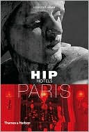 Hip Hotels: Paris