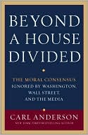 Beyond a House Divided by Carl Anderson: Book Cover