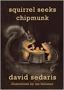 Squirrel Seeks Chipmunk by David Sedaris: Download Cover