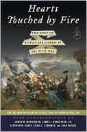 Hearts Touched by Fire: The Best of Battles and Leaders of the Civil War