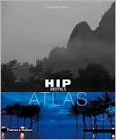 Hip Hotels Atlas
