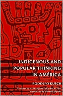 Indigenous and Popular Thinking in America